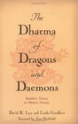 The Dharma of Dragons and Daemons  Buddhist Themes in Modern Fantasy