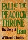 The Fall of the Peacock Throne