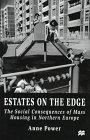Estates on the Edge The Social Consequences of Mass Housing in Northern Europe