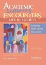 Academic Listening Encounters Life in Society Class Audio CDs  Listening Note Taking and Discussion