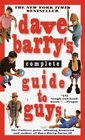 Dave Barry's Complete Guide to Guys