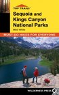 Top Trails Sequoia and Kings Canyon MustDo Hikes for Everyone