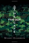 The Far Out Caf