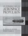 An Introduction to Aerospace Propulsion