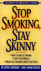 Stop Smoking Stay Skinny