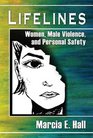 Lifelines Women Male Violence and Personal Safety