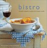 Bistro French Country Recipes for Home Cooks