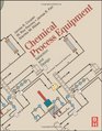 Chemical Process Equipment Selection and Design Second Edition