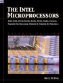INTEL Microprocessors 8086/8088 80186/80188 80286 80386 80486 Pentium Prentium ProProcessor Pentium II III 4