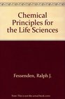 Chemical Principles for the Life Sciences