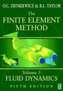 The Finite Element Method Volume 3 Fluid Dynamics 5th Edition