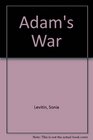 Adam's War