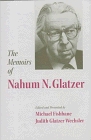 The Memoirs of Nahum N Glatzer