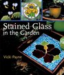 Stained Glass in the Garden