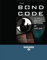 The Bond Code  The Dark World of Ian Fleming and James Bond