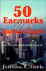 50 Earmarks of Apostolic Church How to Identify an Apostolic Ministry in Your City