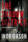 The Shadow District (Reykjavik Wartime, Bk 1)