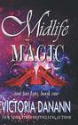 Midlife Magic A Paranormal Women's Fiction Novel