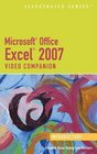 Microsoft  Office Excel  2007 Illustrated Introductory Video Companion