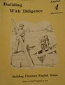 Building with Diligence Worksheets Level 4