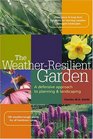 The WeatherResilient Garden  A Defensive Approach to Planning  Landscaping