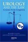 Urology and the Law Lessons From Litigation
