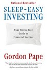 Sleepeasy Investing Your Stressfree Guide to Financial Success
