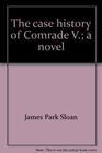 Case History of Comrade VThe