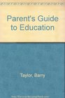 Parent's Guide to Education