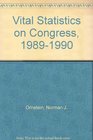 Vital Statistics on Congress 19891990