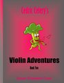 Cedric Celery's Violin Adventures Book Two