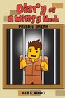 Diary Of A Wimpy Noob Prison Break A hilarious Book For Kids Age 6  10