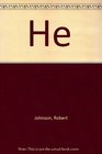He