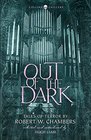 Out of the Dark Tales of Terror by Robert W Chambers
