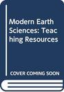 Modern Earth Sciences Teaching Resources  A Bundle of 13 sofcover s