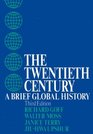 The Twentieth Century A Brief Global History
