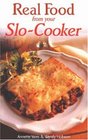 Real Food from Your Slocooker