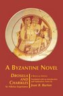 Drosilla and Charikles A Byzantine Novel