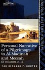 Personal Narrative of a Pilgrimage to AlMadinah and Meccah