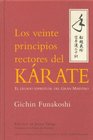 Los Veinte Principios Rectores del Karate