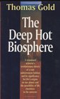 The Deep Hot Biosphere