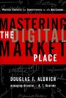 Mastering the Digital Marketplace  Practical Strategies for Competitiveness in the New Economy