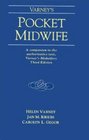 Varney's Pocket Midwife A Companion to the Authoritative Text Varney's Midwifery Third Edition