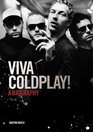 Viva Coldplay A Biography