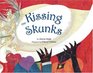 Kissing Skunks
