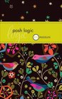 Posh Logic: 100 Puzzles (Pocket Posh)