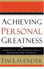 Achieving Personal Greatness Discover the 10 Powerful Keys to Unlocking Your Potential