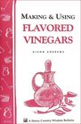 Making  Using Flavored Vinegars  Storey Country Wisdom Bulletin A112