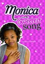 Monica and the Sweetest Song