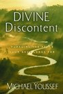 Divine Discontent  Pursuing the Peace Your Soul Longs For